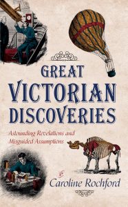 Great Victorian Discoveries by Caroline Rochford